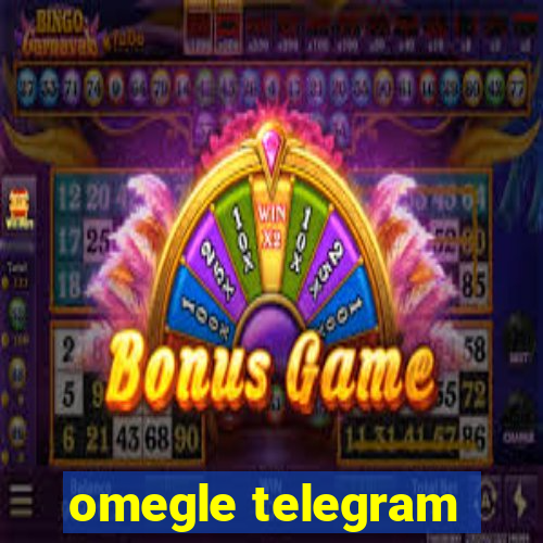 omegle telegram